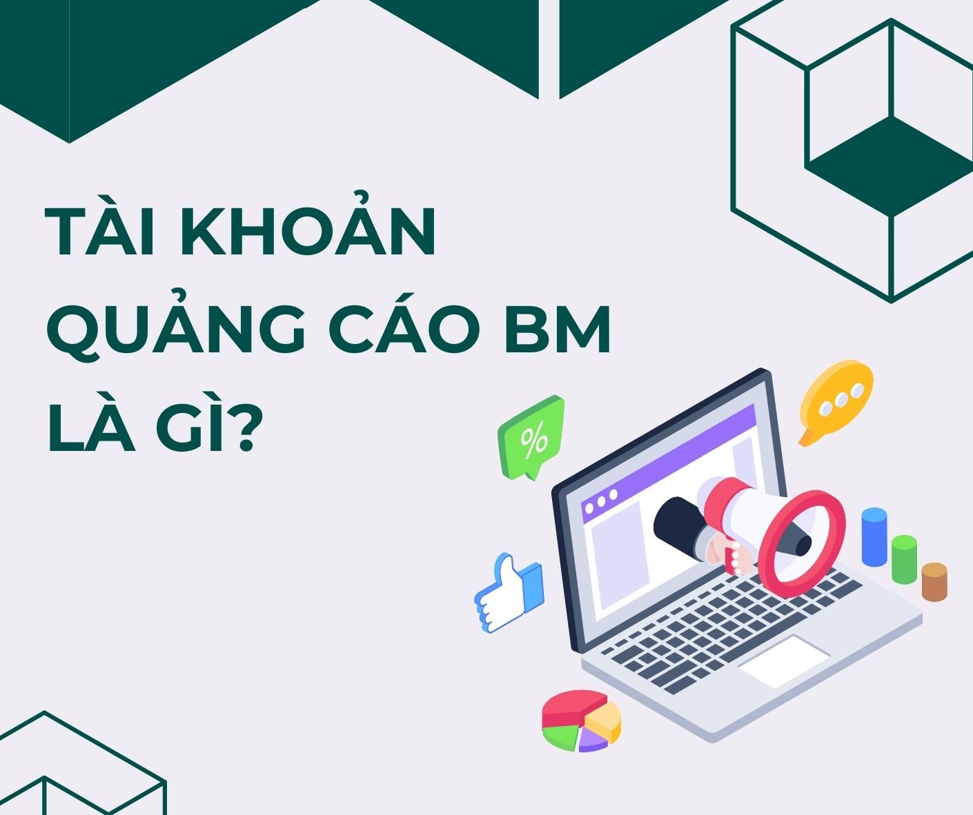Tài khoản BM viết tắt của Business Manager