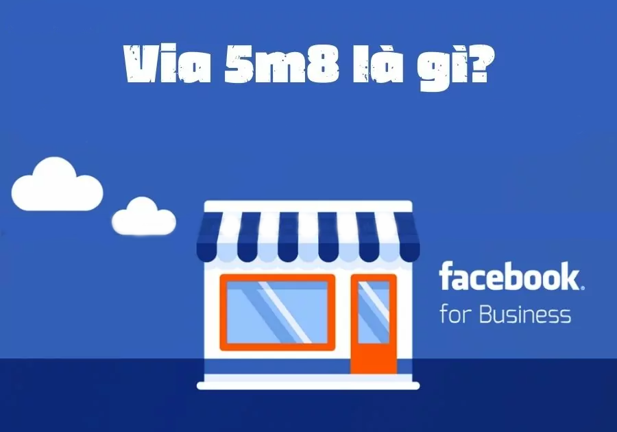 Via 5m8 là gì?