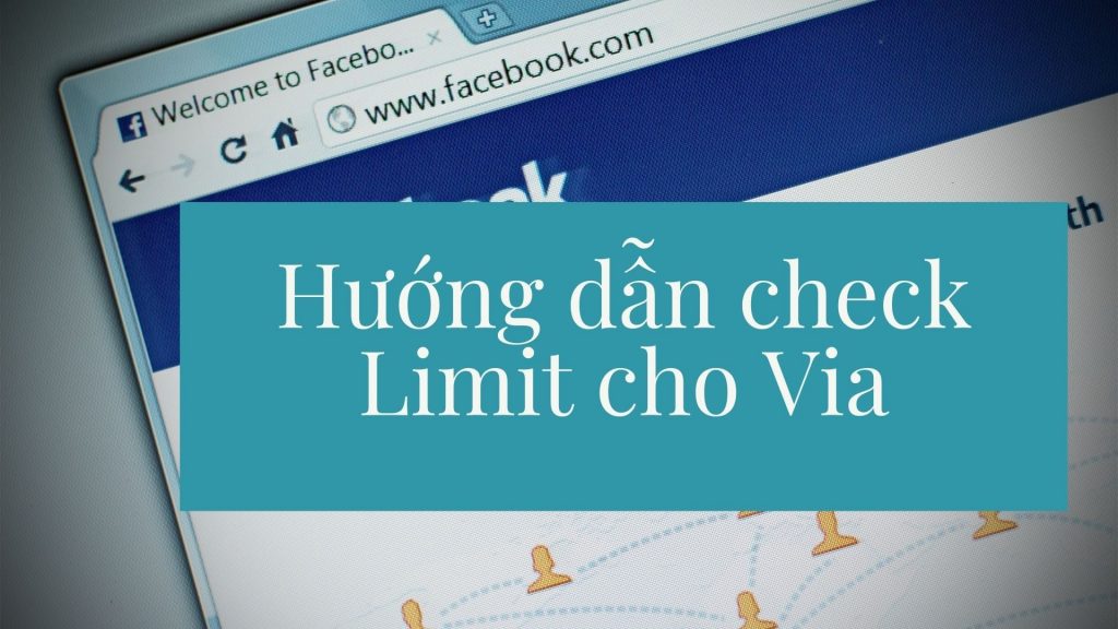 Hướng dẫn kiểm tra Via Limit